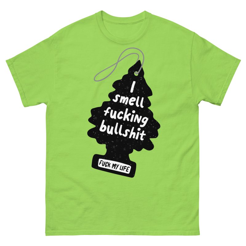 FUNNY - I Smell Fucking Bullshit T-shirt - Bild 11