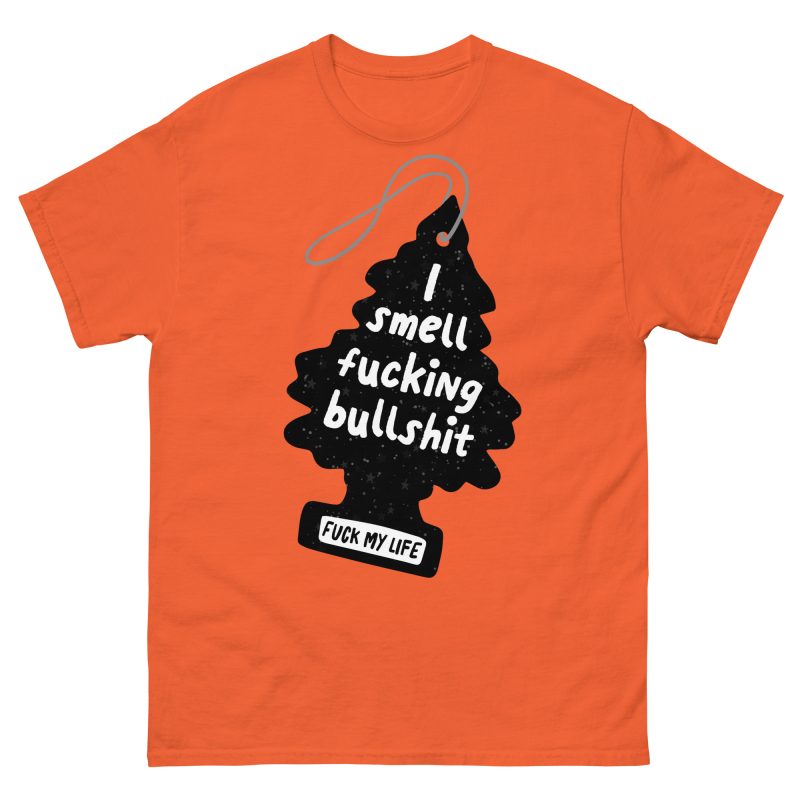 FUNNY - I Smell Fucking Bullshit T-shirt - Bild 5